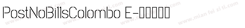 PostNoBi11sColombo E字体转换